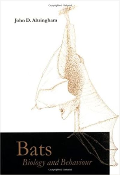 Bats. Biology and Behaviour.