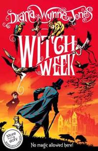 Witch Week (The Chrestomanci Series) by Jones, Diana Wynne - 2008