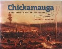 cover of CHICKAMAUGA A Battlefield History in Images