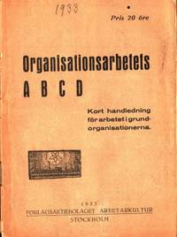 Organisationsarbetets ABCD. Kort handledning…