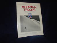 Mountain Troops, 10th Mountain Division, Camp Hale, Colorado by Pote, Winston - 1982