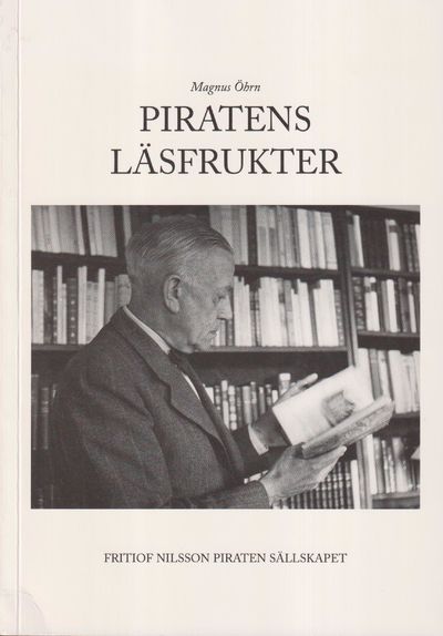Piratens läsfrukter. [Utg. av] Fritiof Nilsson…