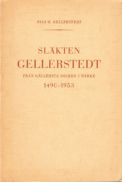 Släkten Gellerstedt från slutet av 1400-talet…
