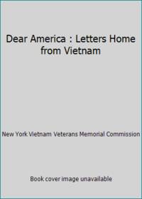 Dear America : Letters Home from Vietnam