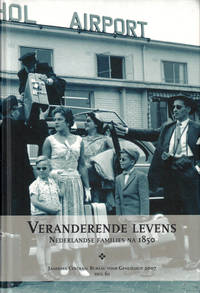 Veranderende Levens Nederlandse Families Na 1850