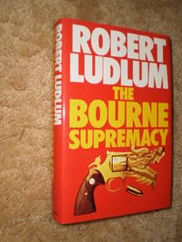 The Bourne Supremacy - First Edition 1986