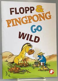 Flopp and Pingpong Go Wild, By Sylviane Gangloff