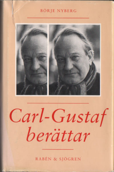CARL-GUSTAF BERÄTTAR.