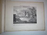 cover of Illustration de la vie civile et militaire de l'Empereur Napoléon Premier, d'après les premiers peintres de l'Ecole française. 50 planches inédites par Madou. First edition.