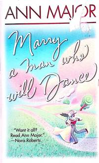 Marry a Man Who Will Dance