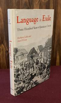 Language in Exile: Three Hundred Years of Jamaican Creole