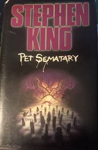 Pet Sematary by King, Stephen - 1984