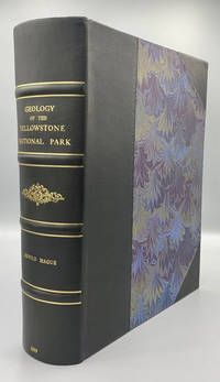 Monographs of the United States Geological Survey. Volume XXXII, Part II. Geology of the Yellowstone National Park. Part II. Descriptive Geology Petrography, and Paleontology; Atlas to Accompany Monograph XXXII on the Geology of the Yellowstone National Park