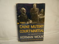 The Caine Mutiny Court-Martial: a Play by Herman Wouk