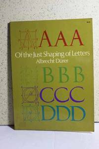 Of the Just Shaping of Letters