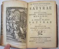 D. Iunii Iuvenalis Aquinatis Satyrae ex Recensione Henr. Christiani Henninii et A. Persii Flacci Satyrae ... by Juvenal - 1730