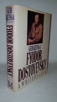 FYODOR DOSTOYEVSKY A Writer&#039;s Life by KJETSAA Kier