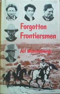 Forgotten frontiersmen