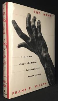 cover of The Hand; How its Use Shapes the Brain, Language, and Human Culture