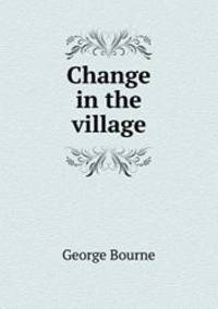 image of Change in the village