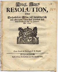 Kongl. may:tz resolution, öfwer oxehandelen i…