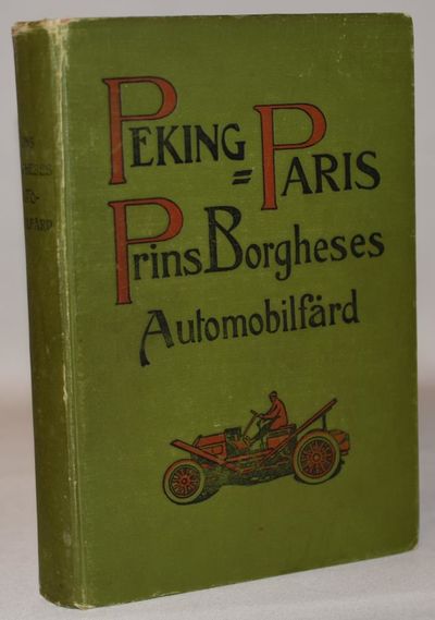 Prins Borgheses automobilfärd Peking-Paris.