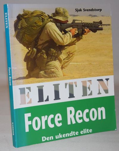 Eliten - Force Recon - den ukendte elite.