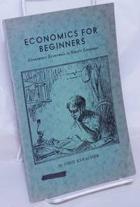 image of Economics for beginners: elementary economics in simple language
