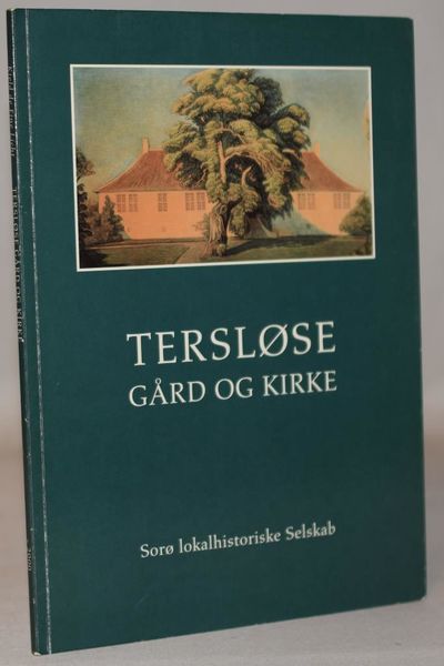 Tersløse gård og kirke.