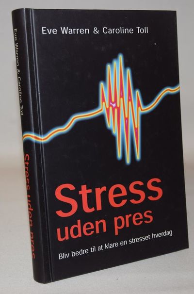 Stress uden pres.
