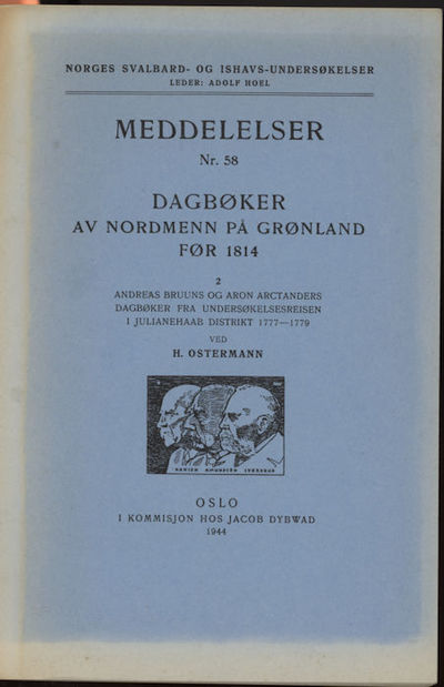 Dagbøker av nordmenn på Grønland før 1814. 2.…
