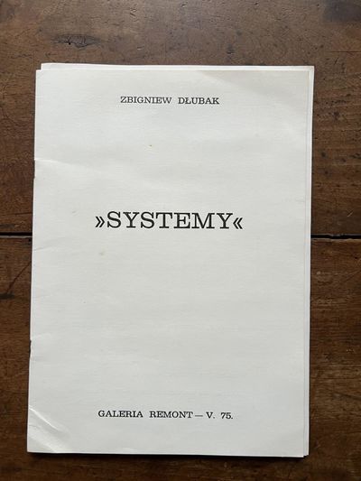 Zbigniew Dlubak: “Systemy.”