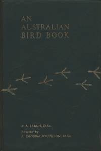 image of An Australian Bird Book: A Complete Guide to the Birds of Australia