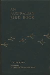 An Australian Bird Book: A Complete Guide to the Birds of Australia