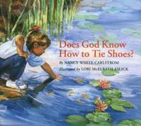 Does God Know How to Tie Shoes?