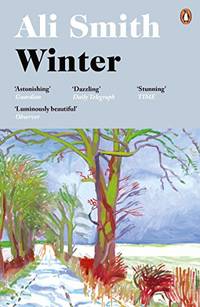 Winter: The incredible, life-affirming novel from the award-winning author (Seasonal Quartet, 2)