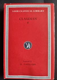 Claudian II by Platnauer, M (Trans) - 1963