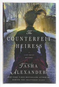 THE COUNTERFEIT HEIRESS: A Lady Emily Mystery.