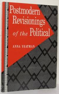 Postmodern Revisionings of the Political.