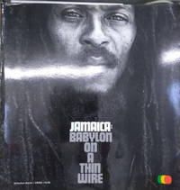 Jamaica:  Babylon on a Thin Wire by Boot, Adrian; Thomas, Michael - 1977