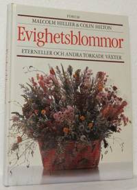 Evighetsblommor. Eterneller och andra torkade…
