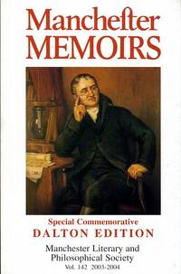 image of Manchester Memoirs : Special Commemorative Dalton Edition : Vol 142 2003-2004