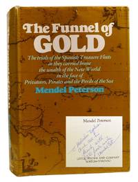 THE FUNNEL OF GOLD; Signed