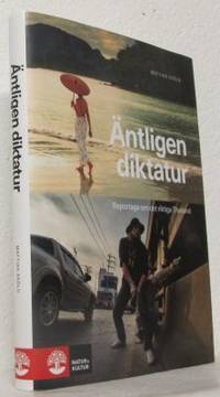 Äntlilgen diktatur  Reportage om det riktiga…