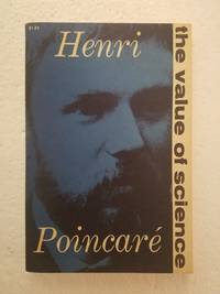 The Value Of Science by Poincare, Henri - 1958