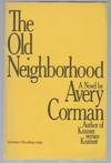 The Old Neighborhood (Advance Reading Copy)