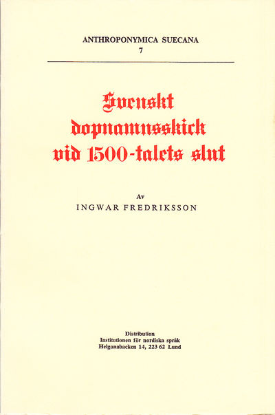 Svenskt dopnamnsskick vid 1500-talets slut.