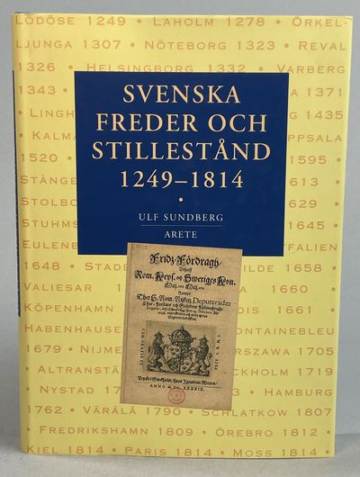 Svenska freder och stillestånd 1249-1814. [Utg.…