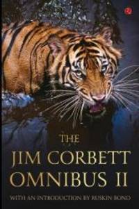 The Jim Corbett Omnibus (Volume 2) by Jim Corbett - 2017-05-01