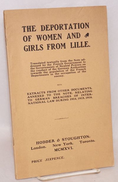 London: Hodder & Stoughton, 1916. Pamphlet. 81p., staplebound signatures pasted into plain printed w...